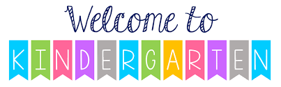 Welcome to Kindergarten! 