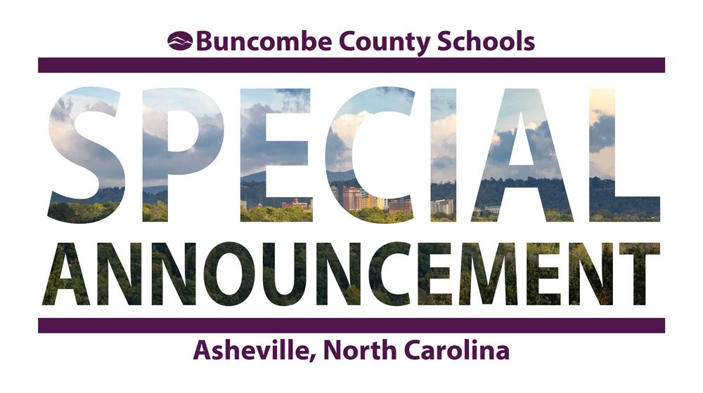 Special announcement from Buncombe County Schools