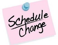 Schedule change