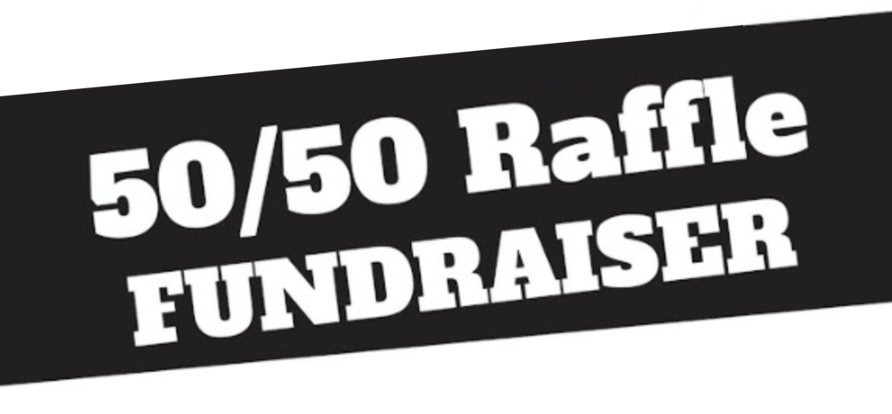 50/50 Raffle Fundraiser