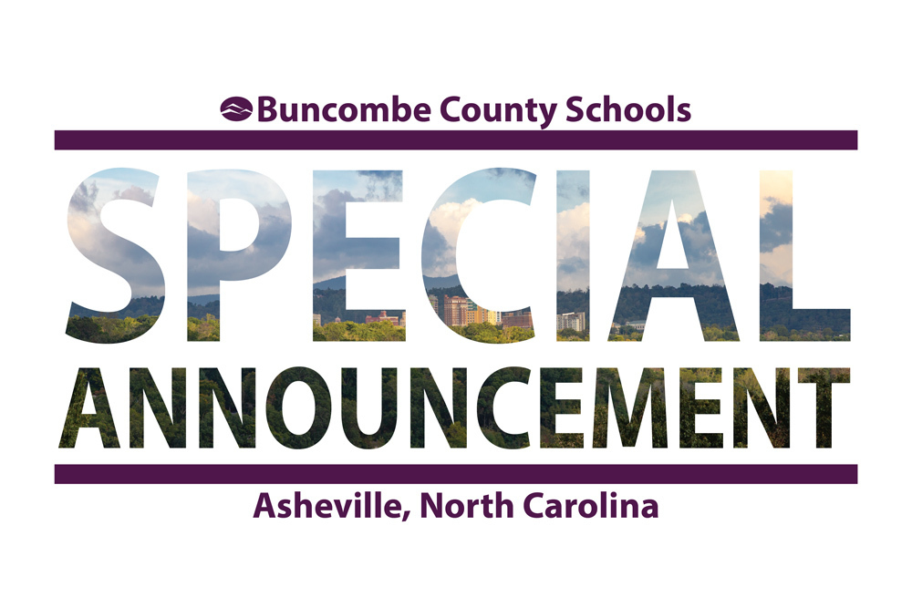 Buncombe County Schools Special Announcement Asheville North Carolina
